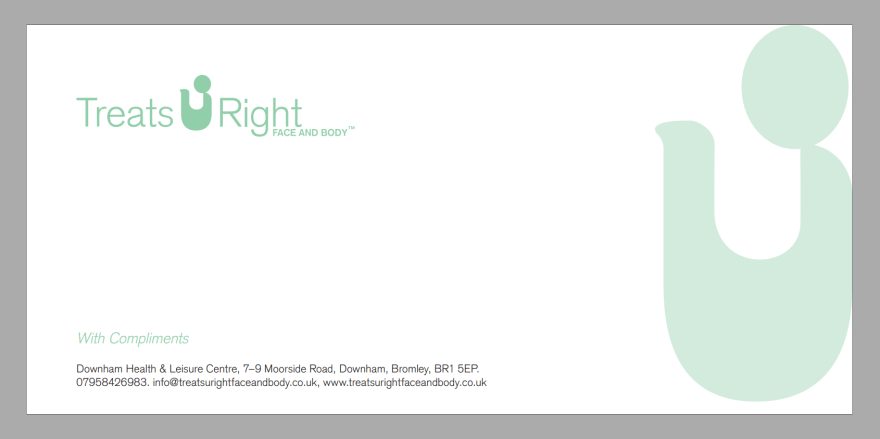 Graphic design. Mock Up. Logo. Treats U Right Face and Body. Complimentary slip.