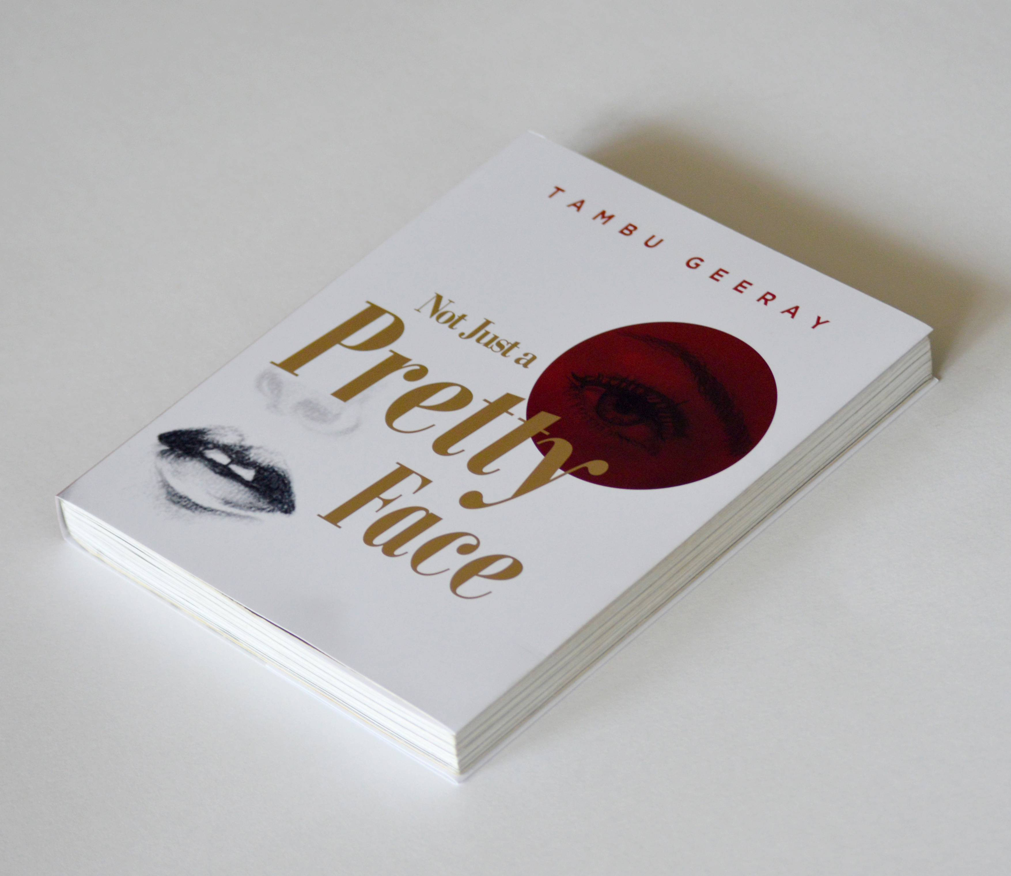 Book Design. Book cover design. Graphic design. Not Just a Pretty Face. Philip Abang. Tambu Geeray