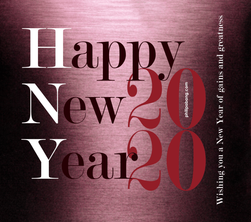 Happy New Year 2020 by Philip Abang..
